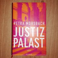 Justizpalast Petra Morsbach Justizroman