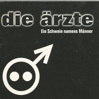 Die Ärzte " Ein Schwein namens Männer " Maxi-CD (1998, Digisleeve, 5 Tracks)