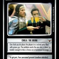 Star Trek CCG - Chula: The Drink (2 R) - Trouble with Tribbles (TWT) - STCCG