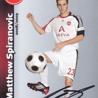 1. FC Nürnberg Autogrammkarte 2008 Matthew Spiranovic Satz 2