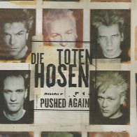Die Toten Hosen " Pushed Again " CD-Single (1998, 4 Tracks)