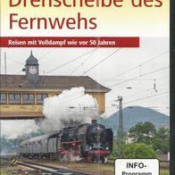 Drehscheibe des Fernwehs * * Plandampf Rhein-Neckar 2009 * * Eisenbahn * * DVD