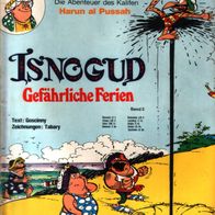 Isnogud Bd. 3: Gefährliche Ferien - Goscinny/ Tabary -Ehapa Verlag 1975