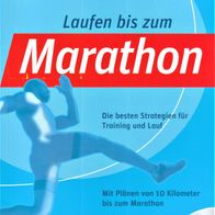 Buch - Christof Baur, Bernd Thurner - Laufen bis zum Marathon: Die besten Strategien