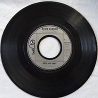 B Single oH David Cassidy Rock me Baby Two time Loser Bell Records 2008097 1972