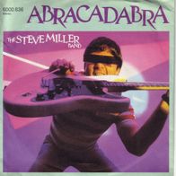 B Single THE STEVE MILLER BAND Abracadabra NEVER SAY NO Mercury 6000 836 1982