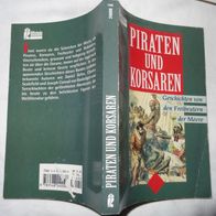 BT Ullstein Piraten und Korsaren Geschichten von den Freibeutern der Meere 1997 Buch