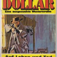 Silber Dollar Western Band 55 " Auf Leben und Tod " von Jonny Ringo "