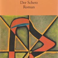 Buch - Milan Kundera - Der Scherz: Roman