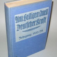 Am Heiligen Quell Deutscher Kraft 1-19/1933 - Ludendorffs Halbmonatsschrift