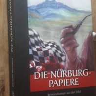 Die Nürburg-Papiere - Der 20. Siggi-Baumeister-Krimi von Jacques Berndorf