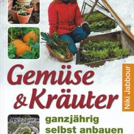 Buch - Niki Jabbour - Gemüse & Kräuter ganzjährig selbst anbauen