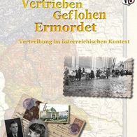Anneliese Kitzmüller (Hrsg.) - Vertrieben Geflohen Ermordet: Vertreibung im ...