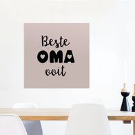 Glasbilder 50x50 cm Zitate Oma Beste Oma aller Zeiten