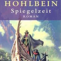 W. & H. Hohlbein / Spiegelzeit (neuw.)