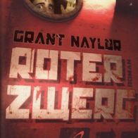 G. Naylor ROTER ZWERG (Neu)