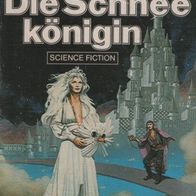 J. D. Vinge / Die Schneekönigin (1983) rar!