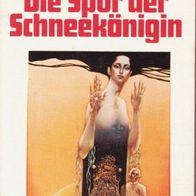 J. D. Vinge / Die Spur der Schneekönigin (1984) rar! neuw.