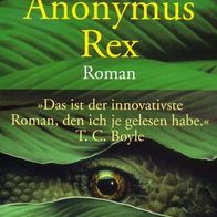 E. Garcia / Anonymos Rex (2002) neuw.