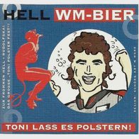 Bieretikett Sonderausgabe "WM-Bier, Toni Polster" Brauerei Stiegl Salzburg Österreich