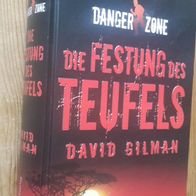 Danger Zone 1: Die Festung des Teufels von David Gilman
