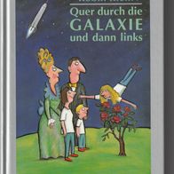 Quer durch die Galaxie und dann links - Robin Klein