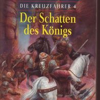 Ch. Brenchley / Die Kreuzfahrer 4 - Der Schatten des Königs / (2004) Neu