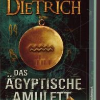 W. Dietrich / Das ägyptische Amulett / (2011) Neu