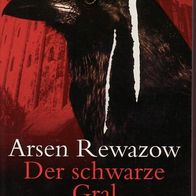 A. Rewazow / Der schwarze Gral / (2007) Neu