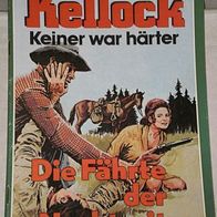 Kellock - Keiner war härter (Marken) Nr. 30 * Die Fährte der Nachtreiter* RAR