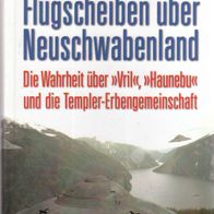 Buch - Heiner Gehring, Karl-Heinz Zunneck - Flugscheiben über Neuschwabenland: Die