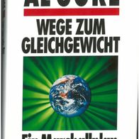 Gore, Al: Wege zum Gleichgewicht - 1992 - deutsch