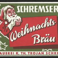 ALT ! Bieretikett Weihnachten Brauerei Karl Theodor Trojan, Schrems, Österreich