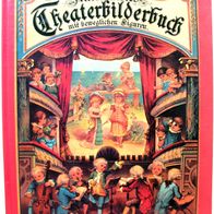 Allerneuestes Theaterbilderbuch mit beweglichen Figuren - Reprint - ISBN 3480141013