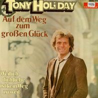 Vinyl Single Tony Holiday - Auf dem Weg zum großen Glück