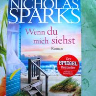 Wenn du mich siehst von Nicholas Sparks ( 24769 T )