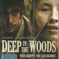 DEEP in the WOODS - Verschleppt und geschändet * * DVD