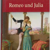 Shakespeare, William: Romeo und Julia - 1597 - deutsch - Ausgabe von 2006 -Hardcover