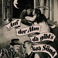 Filmprogramm PF Nr. 13/55 Auf der Alm da gibt`s koa Sünd Karl Skraup 8 Seiten