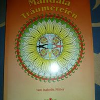 Taschenbuchformat Mandala -Träumereien- von Isabelle Müller