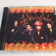 4 Non Blondes - Bigger, Betler, Faster, More!, CD - Interscope 1992