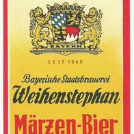 ALT ! Bieretikett "Märzen-Bier" Bayerische Staatsbrauerei Freising-Weihenstephan
