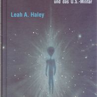 Buch - Leah A. Haley - Meine Entführungen durch Außerirdische und das U.S.-Militär