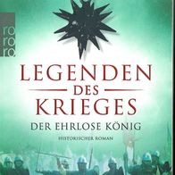 D. Gilman / Legenden des Krieges 2 - Der ehrlose König / (2017) neu