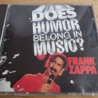 CD: Frank Zappa - Does Humor Belong In Music?