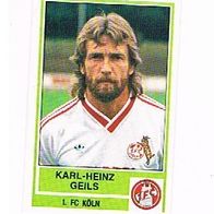 Panini Fussball 1985 Karl Heinz Geils 1. FC Köln Bild 199