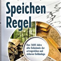 Jürgen Müller - Drei-Speichen-Regel: Das 1600 Jahre alte Geheimnis der ... (NEU)