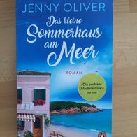 Jenny Oliver: Das kleine Sommerhaus am Meer (TB)