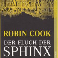 Der Fluch der Sphinx von Robin Cook ISBN 9783898976688