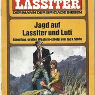 Bastei Lassiter Western Band 652 " Jagd auf Lassiter und Luti "